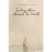 Sailing Alone Around the World