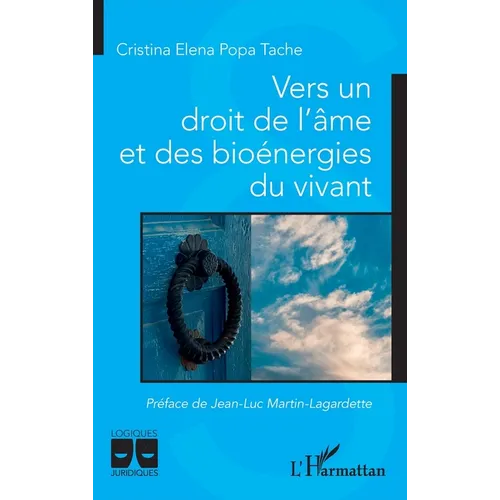 Vers un droit de l'âme et des bioénergies du vivant