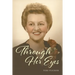 Through Her Eyes