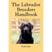 The Labrador Breeders Handbook