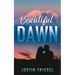 Beautiful Dawn