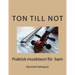 Ton till not: Praktisk musikteori for barn