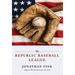 The Republic Baseball League