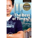 The Best of Times? Level 6 Advanced Student Book
