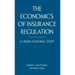 The Economics of Insurance Regulation: A Cross-National Study