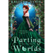 Parting Worlds