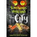 Scary Stories for Young Foxes: The City