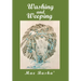 Washing and Weeping