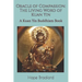 Oracle of Compassion: The Living Word of Kuan Yin: A Kuan Yin Buddhism Book
