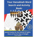 Your Hanukkah Word Search and Activity Book: Jewish Puzzles for the Festival of Lights, Hours of Fun for Days of Delight