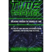 Breaking Through the Barrier of Time: Tales of Those Who Have Entertained Visions, Visionaries, and Visitors from the Future