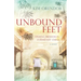 Unbound Feet: Finding Freedom in Communist China