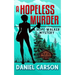 A Hopeless Murder
