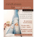 Mindfulness for Teen Anxiety: A Workbook for Overcoming Anxiety at Home, at School, and Everywhere Else