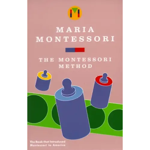 The Montessori Method
