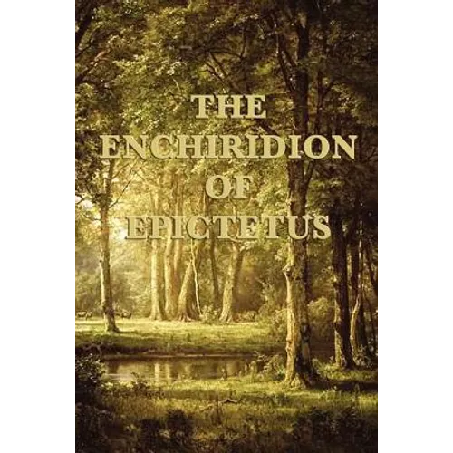The Enchiridion of Epictetus