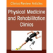 Functional Medicine, an Issue of Physical Medicine and Rehabilitation Clinics of North America: Volume 33-3