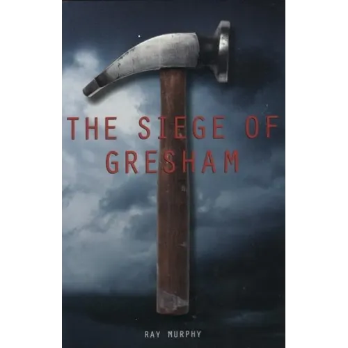 The Siege of Gresham