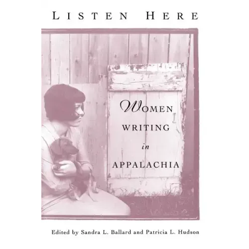 Listen Here: Women Writing in Appalachia