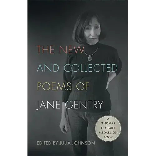 The New and Collected Poems of Jane Gentry