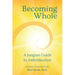 Becoming Whole: A Jungian Guide to Individuation