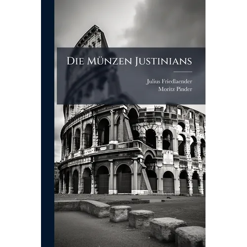 Die Münzen Justinians