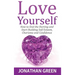 Love Yourself: How to End the Hurting and Start Building Self Esteem, Charisma and Confidence