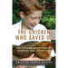 The Chicken Who Saved Us: The Remarkable Story of Andrew and Frightful