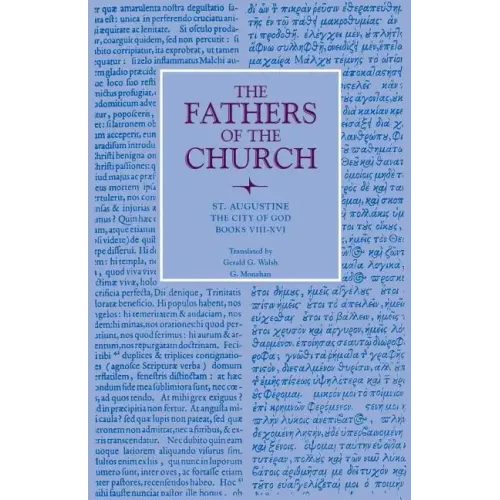 The City of God, Books VIII-XVI