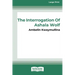 The Tribe 1: The Interrogation of Ashala Wolf [16pt Large Print Edition]