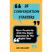 25 Conversation Starters: Learn To Open People Up with the Right Questions at the Right Time