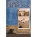 Spring Meditation