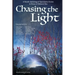 Chasing the Light: A Benefit Anthology of Speculative Fiction