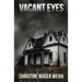 Vacant Eyes