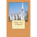 Why I Am A Baptist