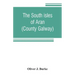 The south isles of Aran (County Galway)