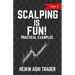 Scalping is Fun! 2
