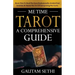 Me Time Tarot: A Comprehensive Guide