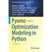 Pyomo -- Optimization Modeling in Python