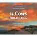 14 Cows for America