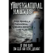 Yoopernatural Haunts: Upper Peninsula Paranormal Research Society Case Files