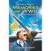 Brave and Funny Memories of WWII: By a P-38 Fighter Pilot