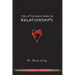 The Little Black Book On Relationships: How to Create a Relationship That's Easy and Fun