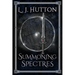 Summoning Spectres