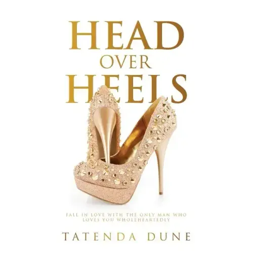 Head Over Heels: For Jesus