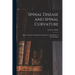Spinal Disease and Spinal Curvature: Their Treatment by Suspension and the Use of the Plaster of Paris Bandage