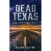 Dead Texas: The Journey West