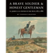 A Brave Soldier and Honest Gentleman: Lt. James E. H. Foster in the West, 1873-1881