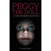 Peggy the Doll: a very different haunting