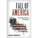 Fall of America: By Psychological Warfare and Witchcraft
